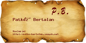 Patkó Bertalan névjegykártya
